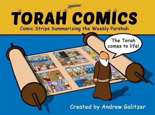 Torah Comics: Comic Strips Summarizing the Weekly Parsha (Hardcover)