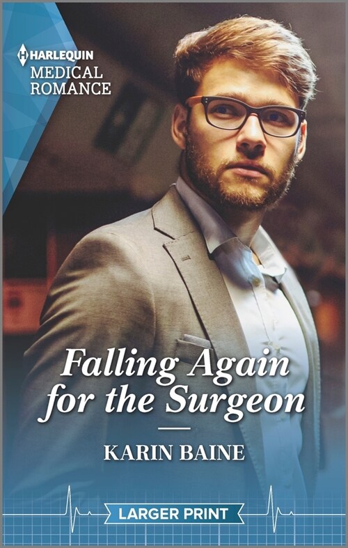 Falling Again for the Surgeon (Mass Market Paperback)