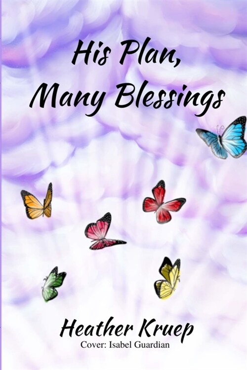 His Plan, Many Blessings (Paperback)