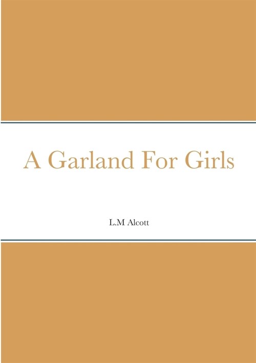 A Garland For Girls (Paperback)