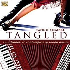 [수입] Tango Siempre - Tangled: Traditional & Contemporary Tango Music