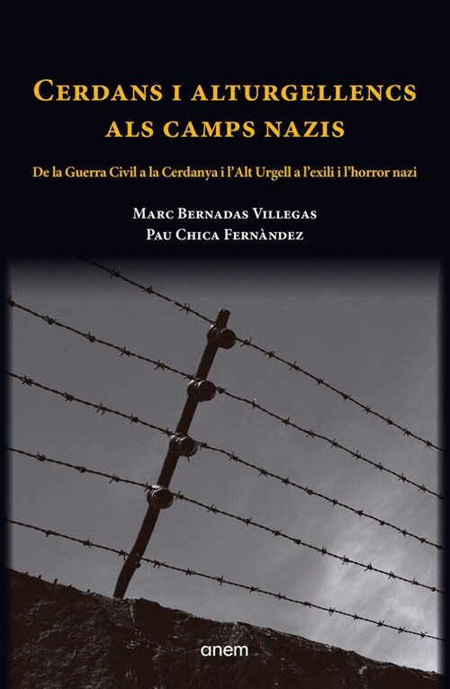 Cerdans i alturgellencs als camps nazis (Paperback)