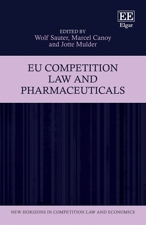 EU Competition Law and Pharmaceuticals (Hardcover)