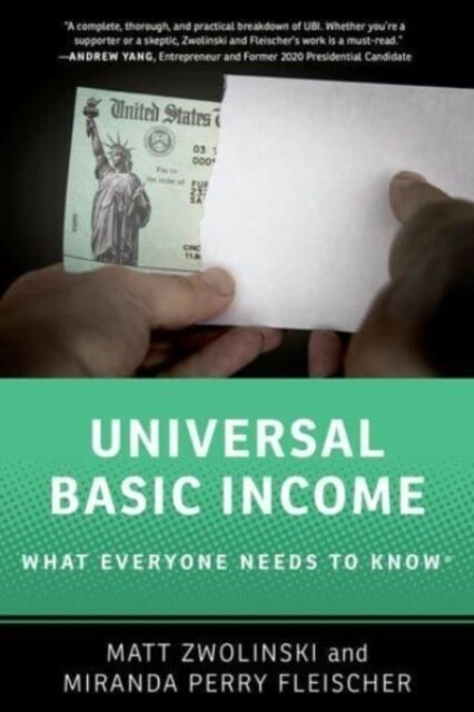 Universal Basic Income: What Everyone Needs to Know(r) (Hardcover)