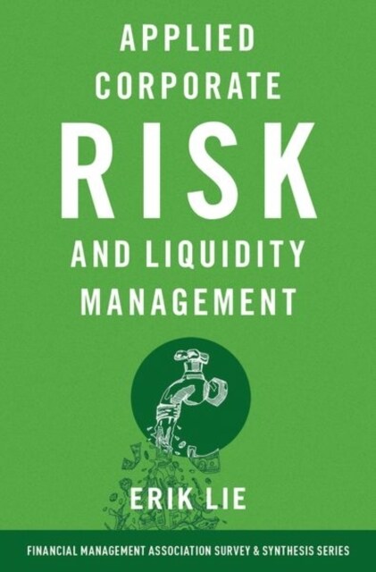 Applied Corporate Risk and Liquidity Management (Hardcover)
