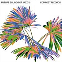 [수입] Various Artists - Future Sounds Of Jazz Vol.15 (Digpack)(2CD)