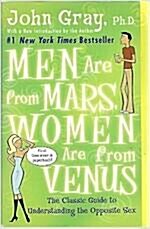 [중고] Men Are from Mars, Women Are from Venus: The Classic Guide to Understanding the Opposite Sex (Paperback)