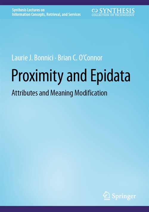 Proximity and Epidata: Attributes and Meaning Modification (Hardcover, 2022)