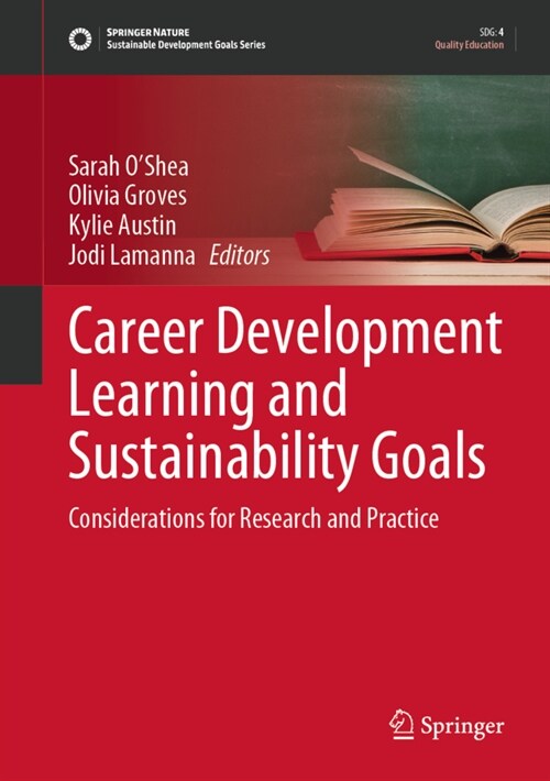 Career Development Learning and Sustainability Goals: Considerations for Research and Practice (Hardcover, 2022)