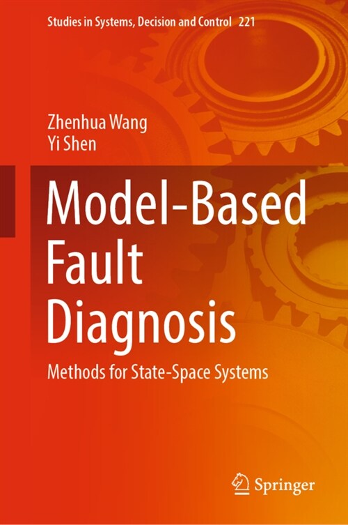 Model-Based Fault Diagnosis: Methods for State-Space Systems (Hardcover, 2023)