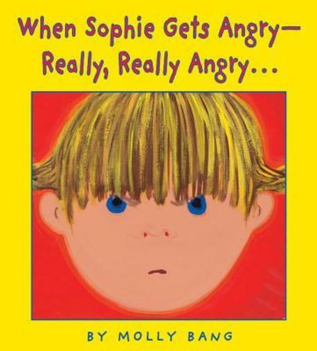 When Sophie Gets Angry - Really, Really Angry... (Hardcover)