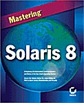 Mastering Solaris 8 (Paperback)