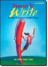 [중고] Reason To Write: Pre-Intermediate: Student Book : Strategies for Success in Academic Writing (Paperback)