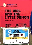The Girl and the Little Demon (소녀와 작은 악마) - (교재 + 테이프 1개)