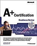 A+ Certification Readiness Review (Paperback, CD-ROM)