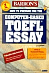 Barrons How to Prepare for the Computer Based TOEFL Essay