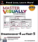 Master Visually Dreamweaver 4 and Flash 5 (Paperback, CD-ROM)