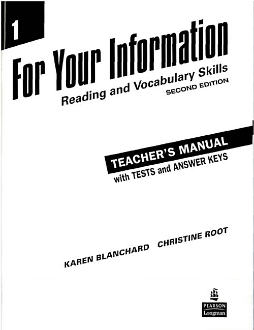 For Your Information 1 : Reading and Vocabulary Skills Teachers Manual/Tests/Answer Key (Paperback, 2 ed)