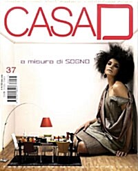 Casa D (격월간 이탈리아판): 2008년 No.37