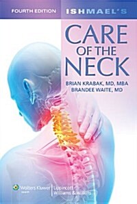 Ishmaels Care of the Neck (Paperback)