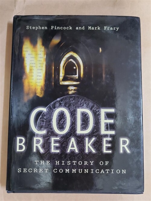 [중고] Codebreaker : The History of Secret Communication (Hardcover)
