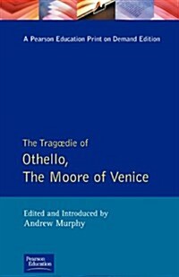 The Tragedie of Othello, the Moor of Venice (Paperback)