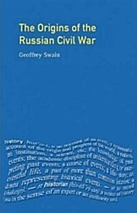 The Origins of the Russian Civil War (Paperback)