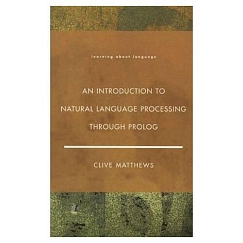 [중고] An Introduction to Natural Language Processing Through PROLOG (Paperback)