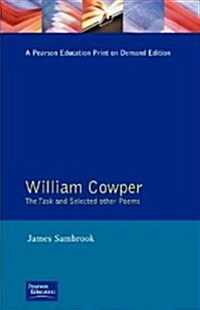 William Cowper : The Task and Selected Other Poems (Paperback)