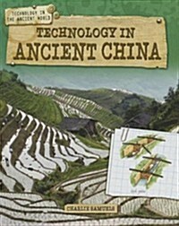 Technology in Ancient China (Paperback)