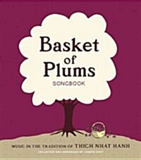 Basket of Plums Songbook (Paperback, Reprint)