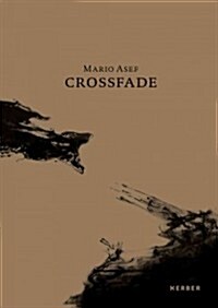 Mario Asef: Crossfade (Paperback)