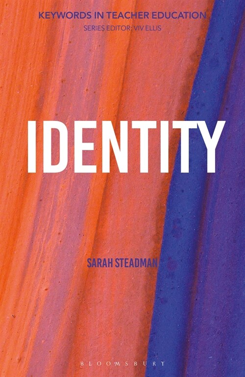 Identity : Keywords in Teacher Education (Paperback)