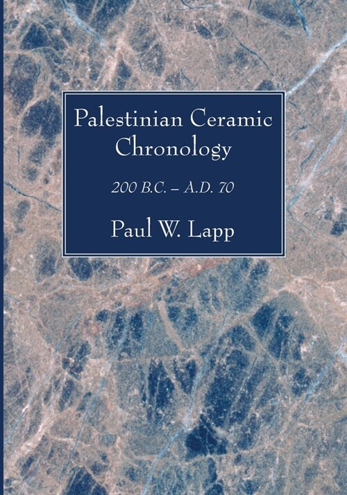 Palestinian Ceramic Chronology (Paperback)