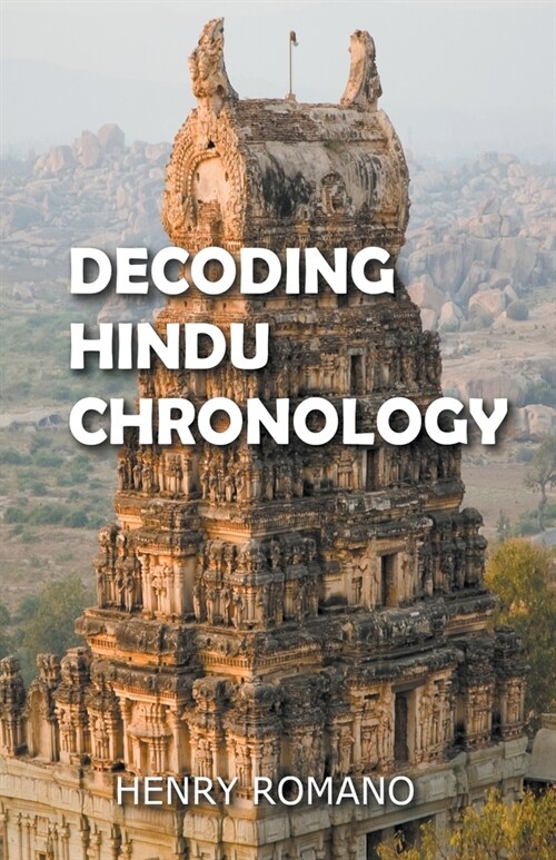 Decoding Hindu Chronology (Paperback)