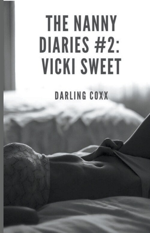 The Nanny Diaries #2: Vicki Sweet (Paperback)