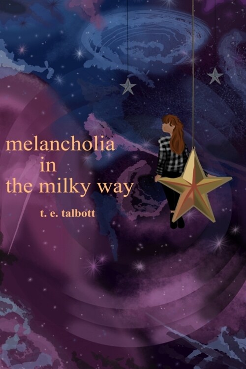 melancholia in the milky way (Paperback)