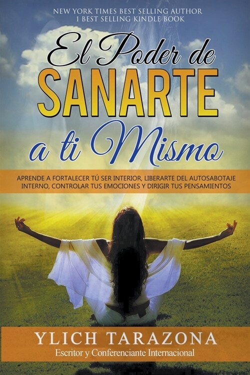 El Poder de Sanarte a Ti Mismo (Paperback)