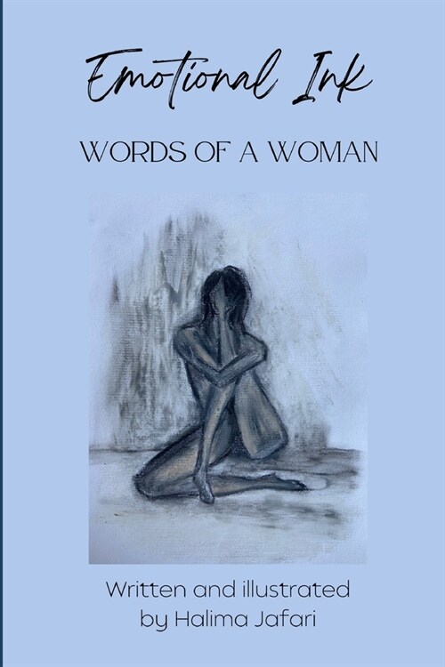 Emotional Ink: Words of a woman (Paperback)