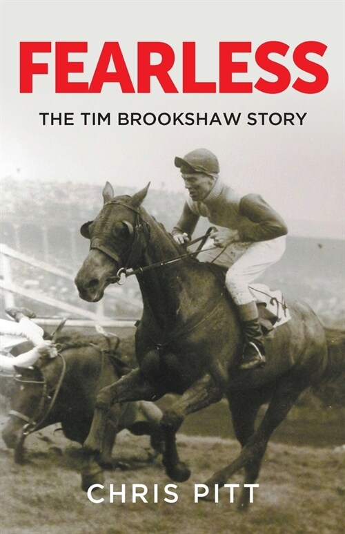 Fearless : The Tim Brookshaw Story (Paperback)