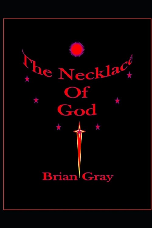 The Necklace Of God (Paperback)