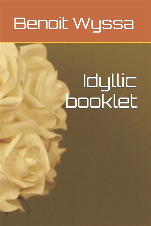 Idyllic booklet (Paperback)