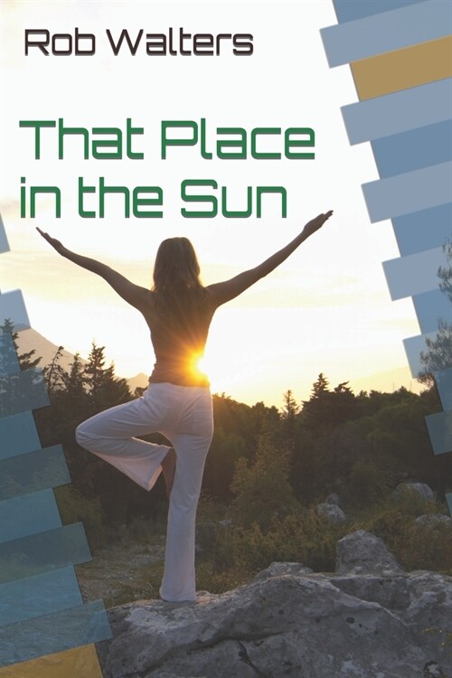 That Place in the Sun (Paperback)