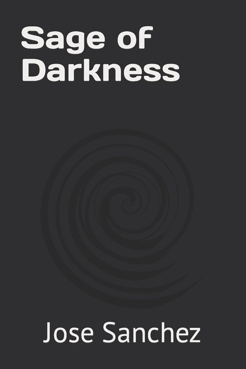 Sage of Darkness (Paperback)
