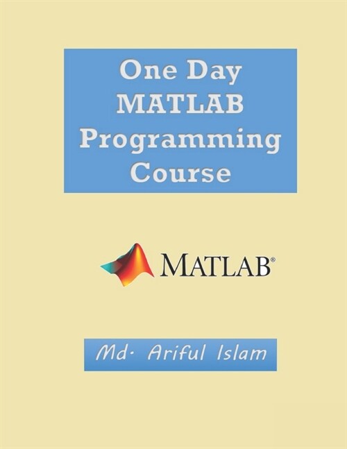 One Day MATLAB Programming Course (Paperback)