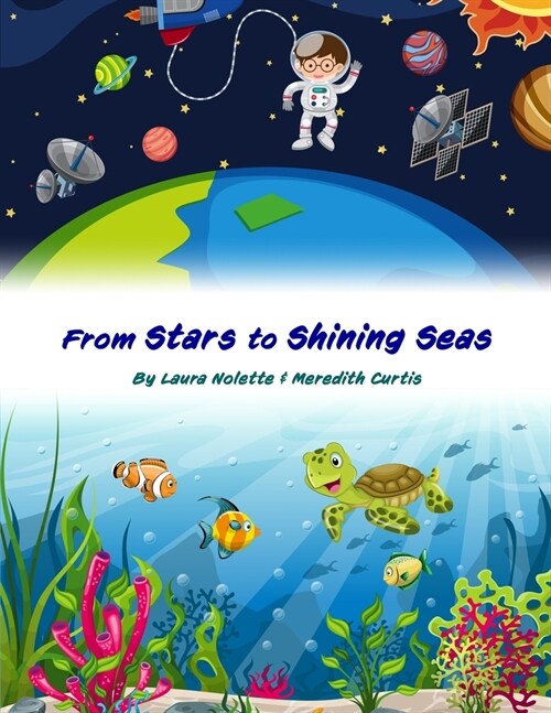 From Stars to Shining Seas (Paperback)