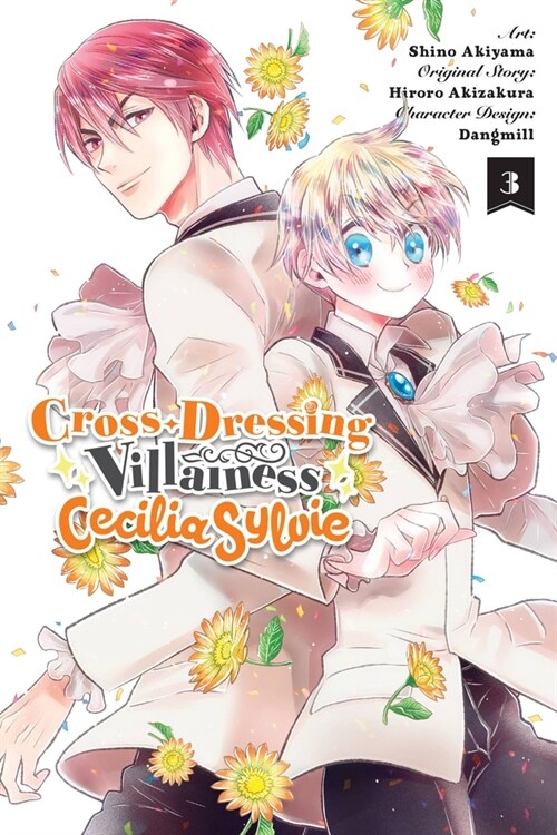 Cross-Dressing Villainess Cecilia Sylvie, Vol. 3 (Manga) (Paperback)