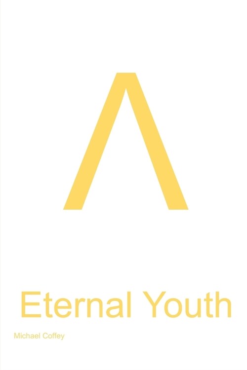 Eternal Youth (Paperback)