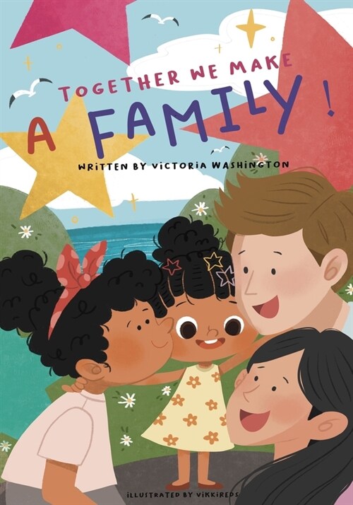 Together We Make A Family! (Paperback)