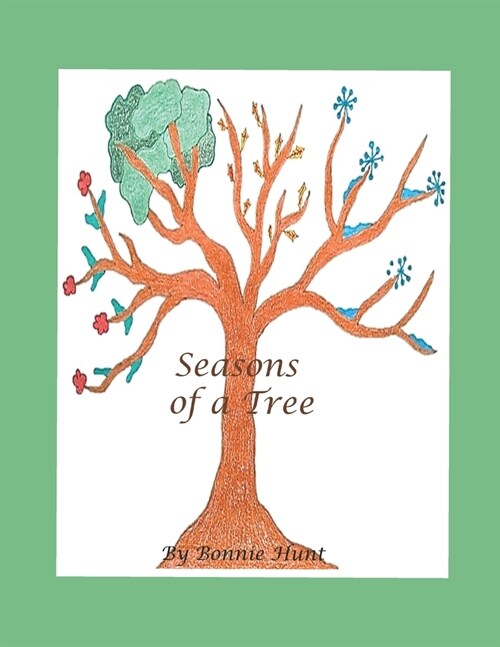 Seasons of a Tree (Paperback)